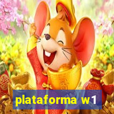 plataforma w1